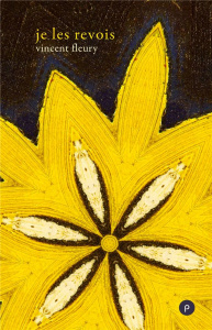 Je les revois - Fleury Vincent