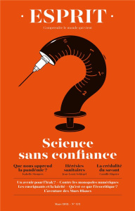 Esprit N° 472, mars 2021 : Sciences sans confiance - Dujin Anne