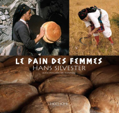 Le pain des femmes - Silvester Hans ; Tonnac Jean-Philippe de