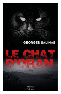 Le chat d'Oran - Salinas Georges