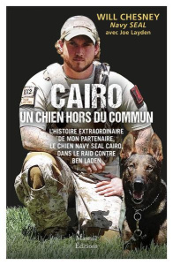 Cairo, un chien hors du commun - Chesney Will ; Layden Joe ; Harguindeguy Hélène