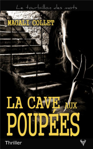 La Cave aux poupées - Collet Magali