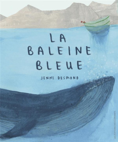 La baleine bleue - Desmond Jenni ; Meyer Ilona