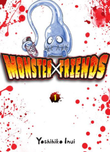 Monster Friends Tome 1 - Inui Yoshihiko ; Silvestre Jean-Benoît