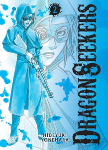 Dragon Seekers Tome 2 - Yonehara Hideyuki ; Silvestre Jean-Benoît