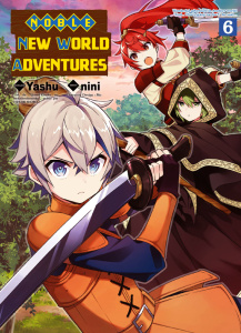 Noble New World Adventures Tome 6 - Yashu ; Nini