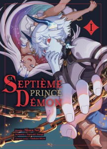 Le Septième Prince Démon Tome 1 - Noi Nitora ; Amagi Tomoaki ; Kiryu Tsukasa ; Pages