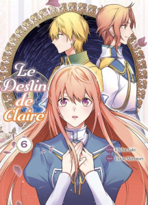 Le destin de Claire Tome 6 - Saki Ichibu ; Shirotori Ushio