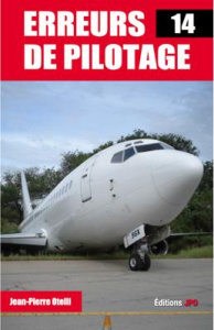 Erreurs de pilotage. Tome 14 - Otelli Jean-Pierre