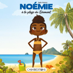 Noémie : Noémie à la plage du Diamant - Amory Jade