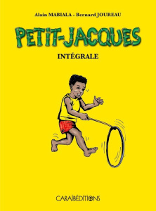 Petit-Jacques. Intégrale - Mabiala Alain ; Joureau Bernard