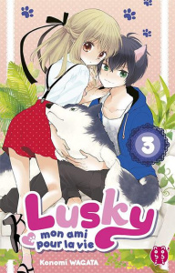 Lusky, mon ami pour la vie Tome 3 - Wagata Konomi ; Brun Julia