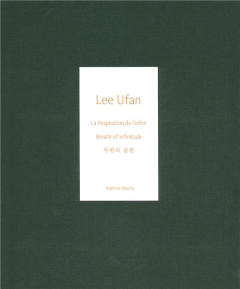 La respiration de l'infini - Ufan Lee