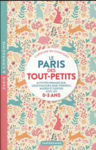 Le Paris des tout-petits - Da-Chavigny Caroline