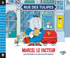 Rue des Tulipes : Marcel le facteur - Hindley Kate ; Aubry Camille ; Colo Mathilde