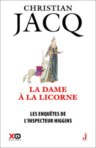Les enquêtes de l'inspecteur Higgins/50/La dame à la licorne - Jacq Christian