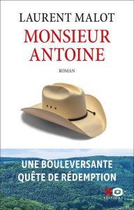 Monsieur Antoine - Malot Laurent