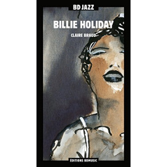 Billie Holiday - Braud Claire
