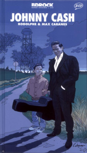 Johnny Cash. Avec 2 CD audio - Cabanes Max
