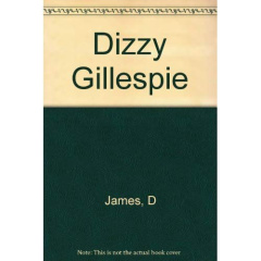 Dizzy Gillespie - Bonnet Christian ; Peseux Philippe