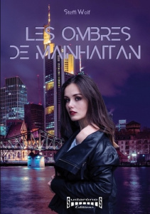 Les ombres de Mainhattan - Wolf Steffi