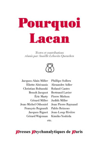 Pourquoi Lacan - Lebovits-Quenehen Anaëlle