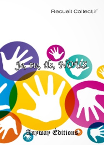 je, tu, ils, nous - Fradin Yannick A. R. ; Foulon Carine