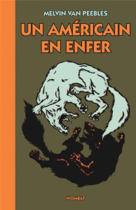 Un américain en enfer - Peebles Melvin Van