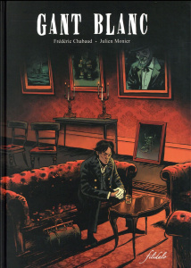 Gant blanc - Chabaud Frédéric ; Monier Julien