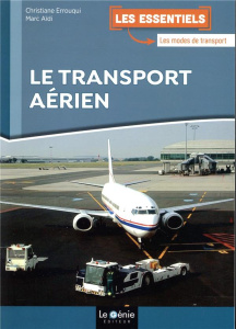 Le transport aérien - Errouqui Christiane ; Aïdi Marc