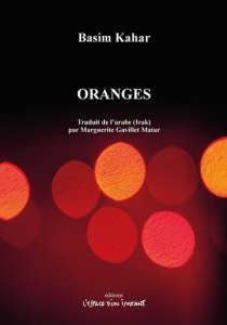 Oranges - Kahar Basim ; Gavillet Matar Marguerite ; Ali Awwa