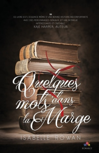 Une note dans la marge - Rowan Isabelle