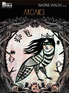 Arcanes. 1 CD audio - Walsh Nadine ; Basset Virginie ; Herbéra Ghislaine