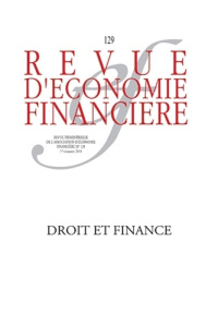 Revue d'économie financière N° 129, 1er trimestre 2018 : Droit et finance - Deffains Bruno ; Prada Michel