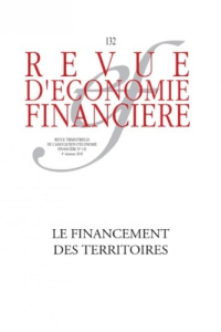 Revue d'économie financière N° 132, 4e trimestre 2018 : Le financement des territoires - Walrafen Thierry