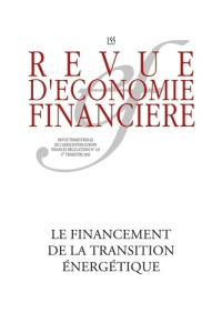 Revue d'économie financière N° 155, 3e trimestre 2024 : Le financement de la transition énergétique - Jeffers Esther