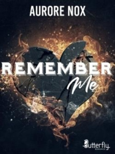 Remember me - Nox Aurore