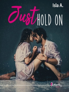 Just hold on - A Isla