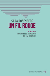 Un fil rouge - Rosenberg Sara ; Corbacho Belinda