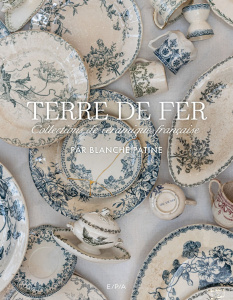 Terre de fer. Collections de céramique française - Blanche Patine ; Balas Karel ; Ségalot Philippe