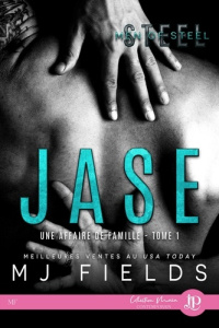 Une affaire de famille Tome 1 : Jase - Fields MJ