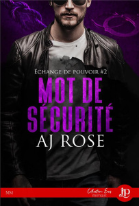Mot de sécurité - Rose AJ
