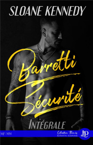 Baretti Sécurité - Kennedy Sloane ; Cocquelin Lorraine