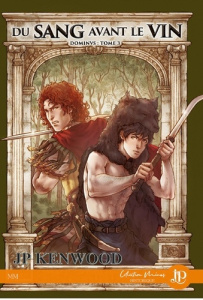Dominus Tome 3 : Du sang avant le vin - Kenwood JP