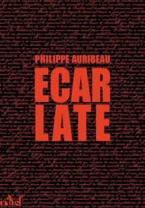 Ecarlate - Auribeau Philippe
