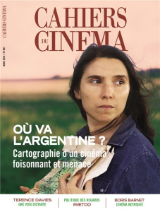 Cahiers du cinéma N° 807, mars 2024 : Où va l'Argentine ? - COLLECITF