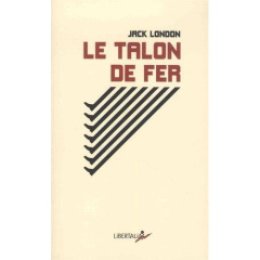 Le talon de fer - London Jack ; Mortimer Philippe