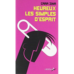 Heureux les simples d'esprit - Zina Cara