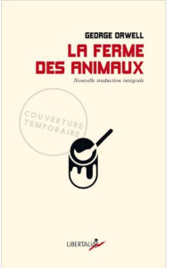 La Ferme des animaux. Un conte de fées - Orwell George ; Mortimer Philippe