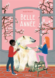 Belle année - Brunet Anaïs